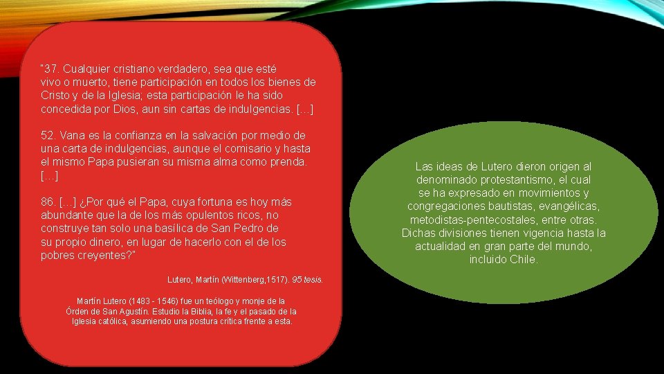 “ 37. Cualquier cristiano verdadero, sea que esté vivo o muerto, tiene participación en