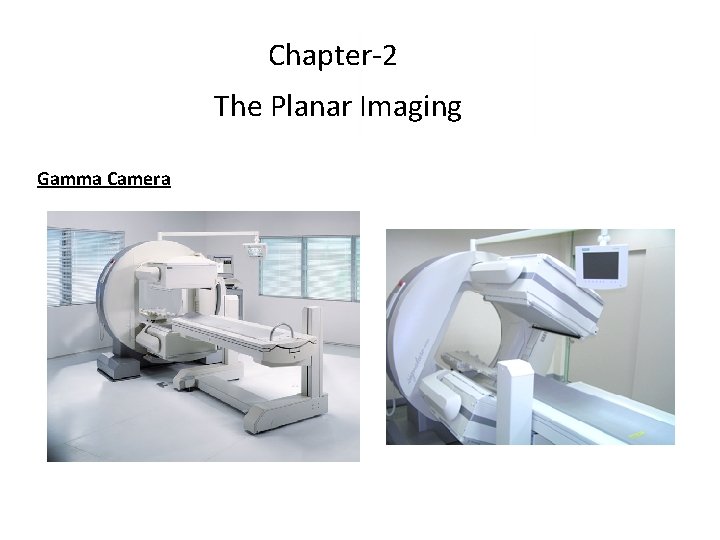 Chapter2 The Planar Imaging Important points in chapter