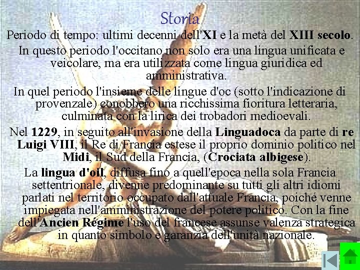 Storia Periodo di tempo: ultimi decenni dell'XI e la metà del XIII secolo. In