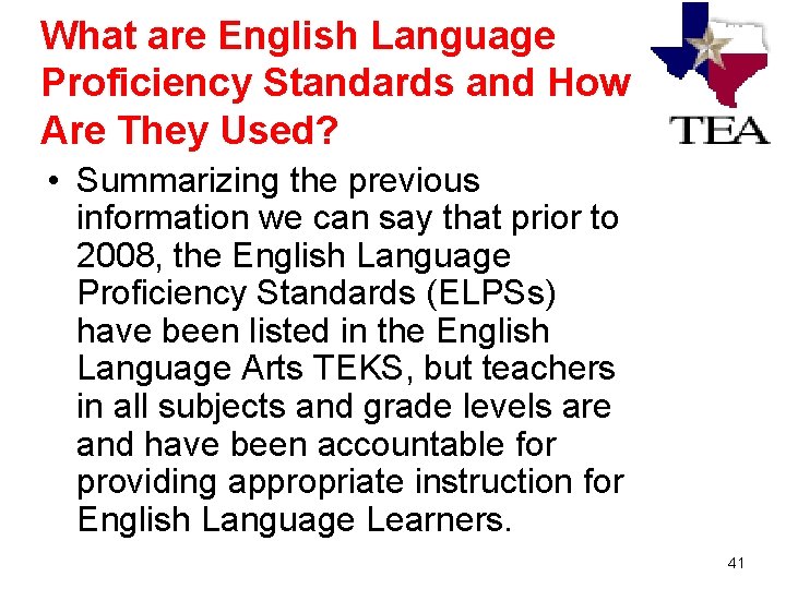 What are English Language Proficiency Standards and How Are They Used? • Summarizing the