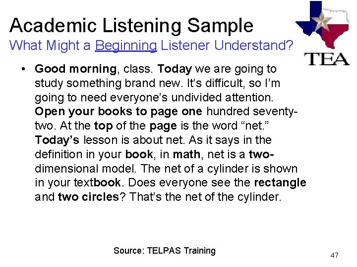Academic Listening Sample What Might a Beginning Listener Understand? • Good morning, class. Today Academic Listening Sample What Might a Beginning Listener Understand? • Good morning, class. Today