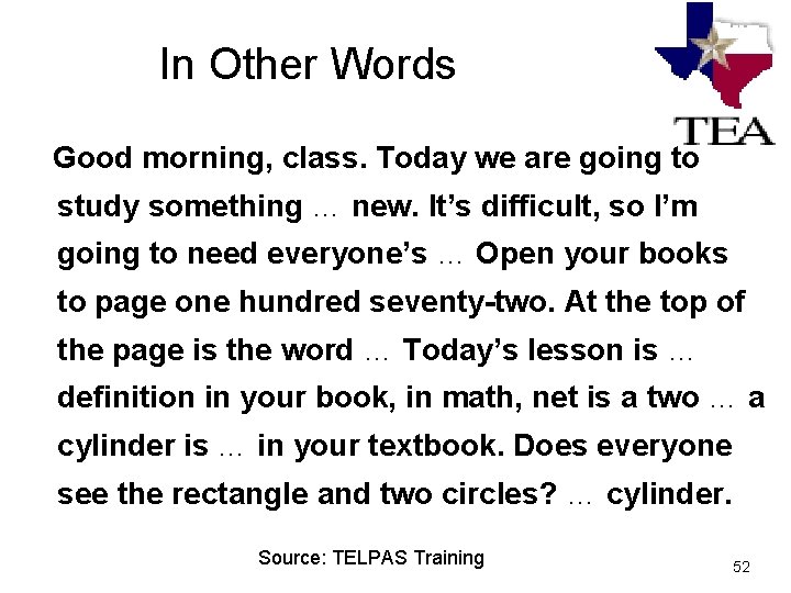 In Other Words Good morning, class. Today we are going to study something …
