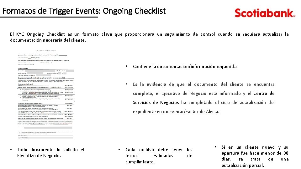 Formatos de Trigger Events: Ongoing Checklist El KYC Ongoing Checklist es un formato clave