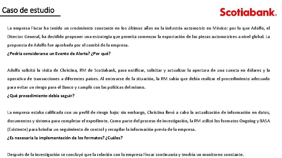 Caso de estudio La empresa Fixcar ha tenido un crecimiento constante en los últimos