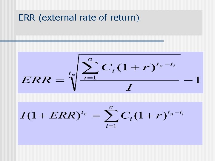 ERR (external rate of return) 