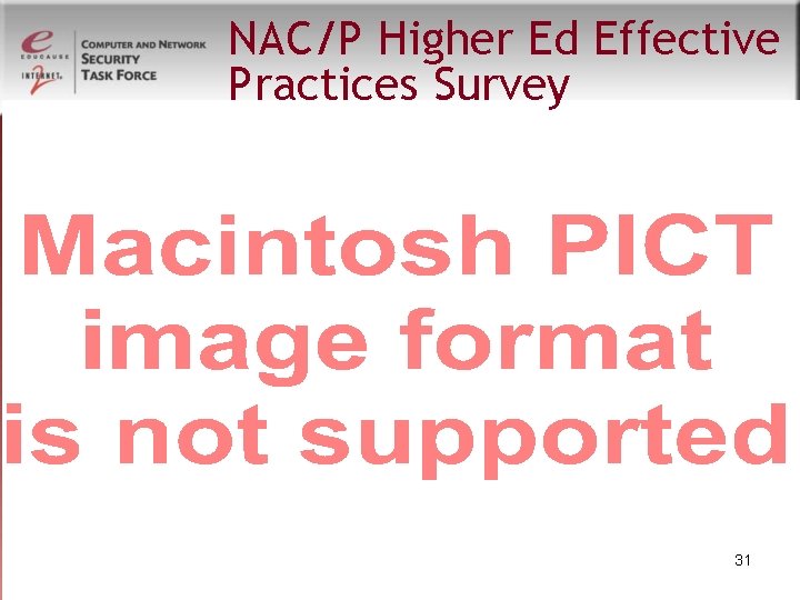 NAC/P Higher Ed Effective Practices Survey 31 NAC/P Higher Ed Effective Practices Survey 31
