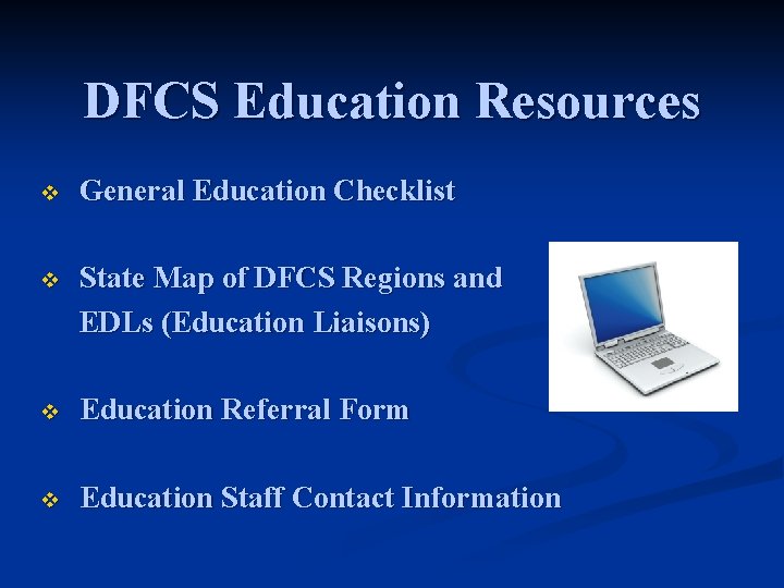 DFCS Education Resources v General Education Checklist v State Map of DFCS Regions and