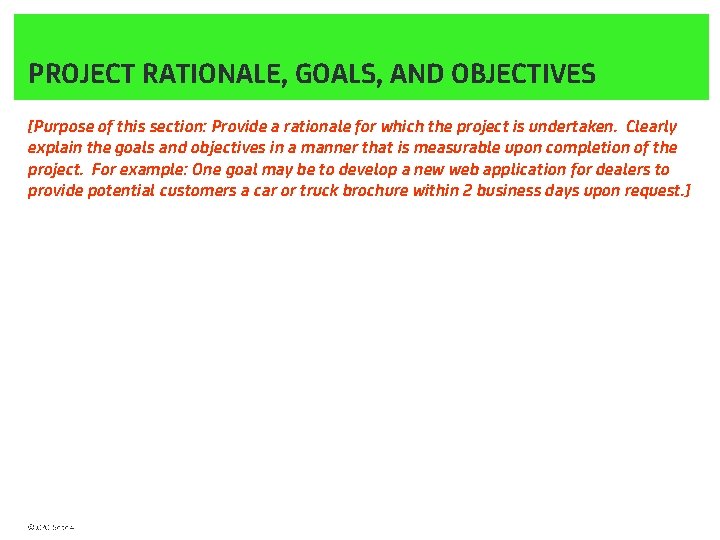 PROJECT RATIONALE, GOALS, AND OBJECTIVES [Purpose of this section: Provide a rationale for which