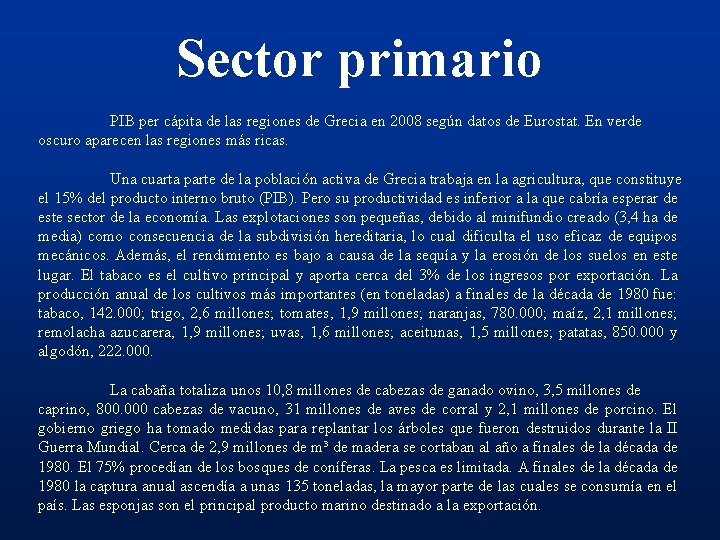 Sector primario PIB per cápita de las regiones de Grecia en 2008 según datos