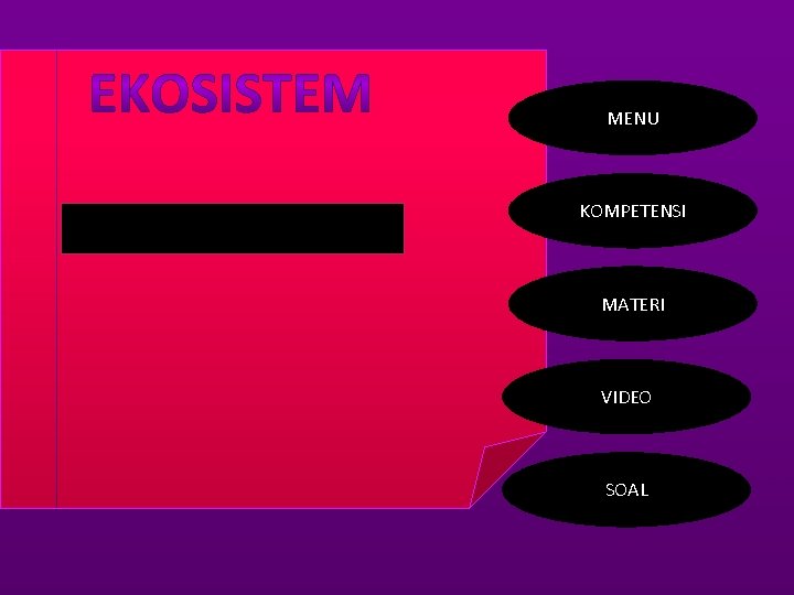 MENU KOMPETENSI MATERI VIDEO SOAL 