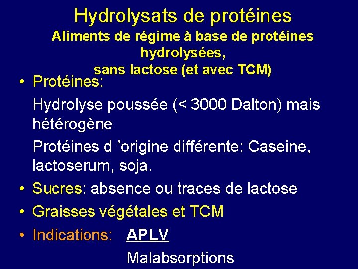 Hydrolysats de protéines Aliments de régime à base de protéines hydrolysées, sans lactose (et