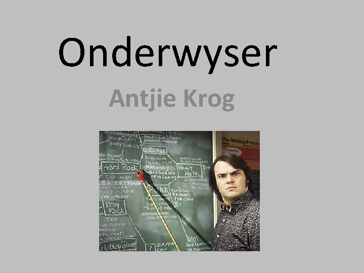 Onderwyser Antjie Krog 