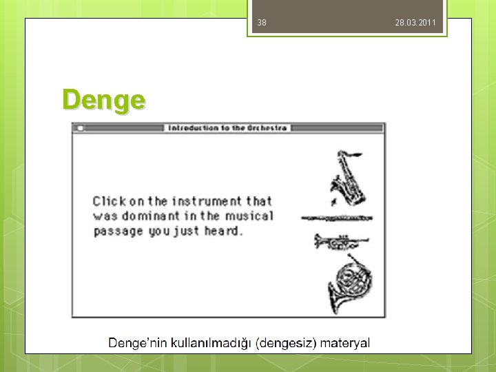 38 Denge 28. 03. 2011 