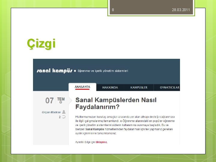 8 Çizgi 28. 03. 2011 