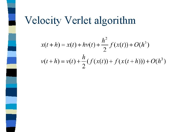 Velocity Verlet algorithm 