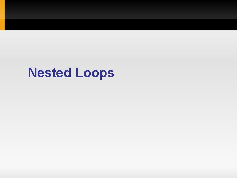 Nested Loops 