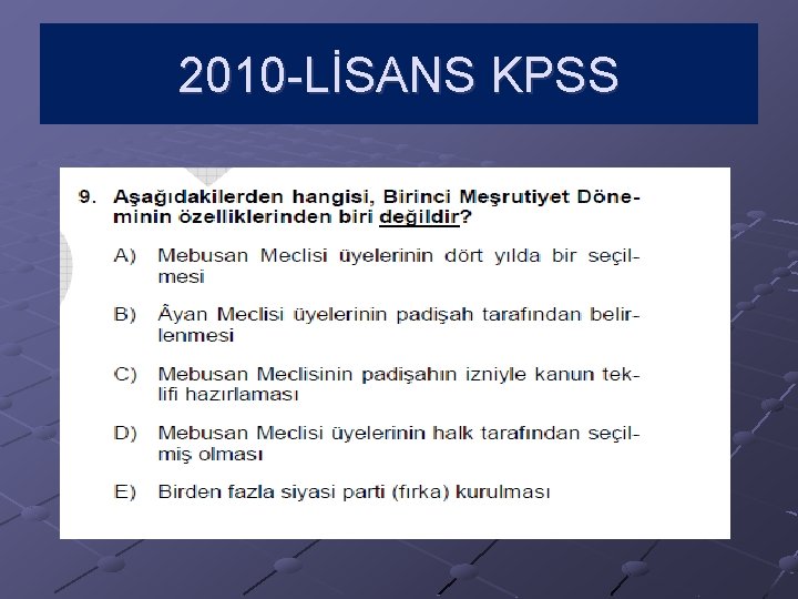 2010 -LİSANS KPSS 