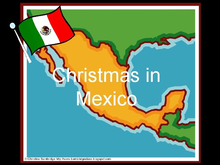 Christmas in Mexico 