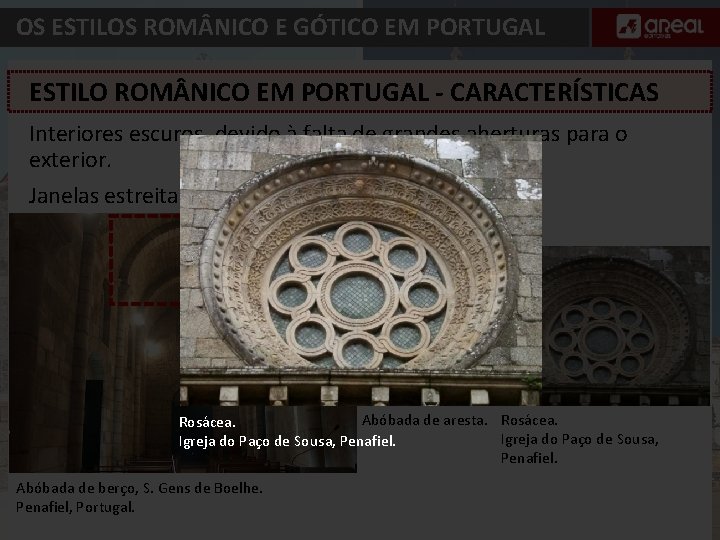 OS ESTILOS ROM NICO E GÓTICO EM PORTUGAL ESTILO ROM NICO EM PORTUGAL -