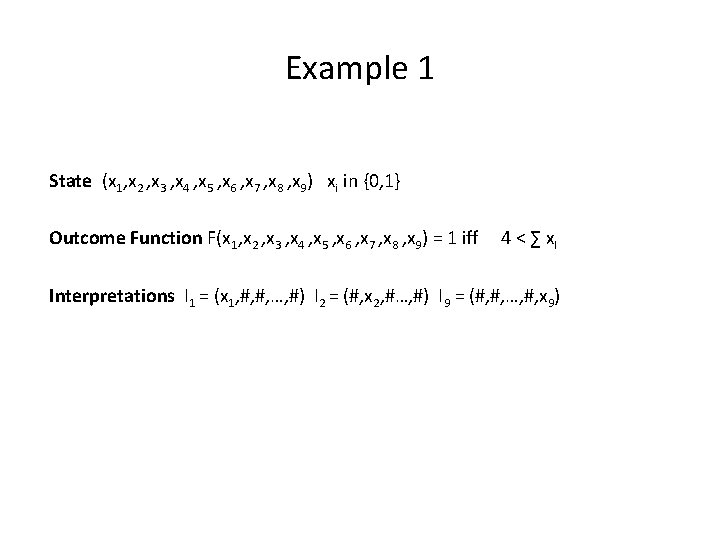 Example 1 State (x 1, x 2 , x 3 , x 4 ,