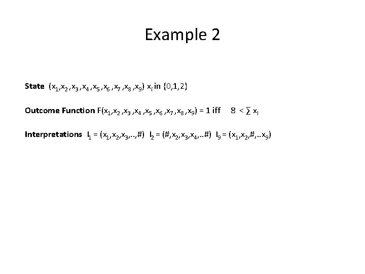 Example 2 State (x 1, x 2 , x 3 , x 4 ,