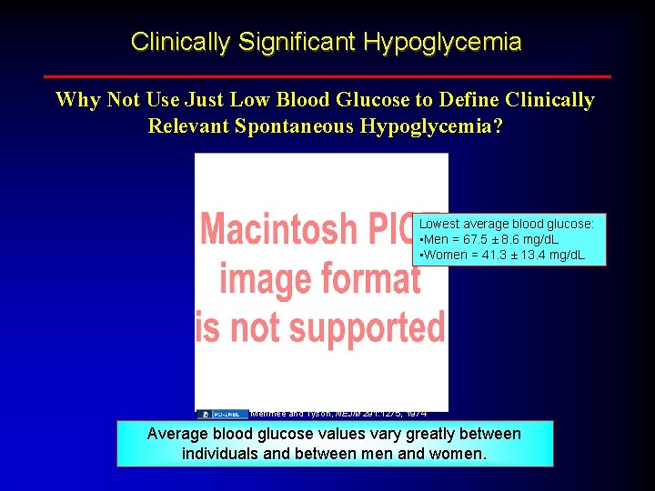 Clinically Significant Hypoglycemia Why Not Use Just Low Blood Glucose to Define Clinically Relevant