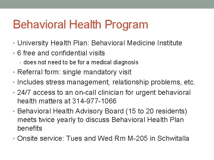 Behavioral Health Program • University Health Plan: Behavioral Medicine Institute • 6 free and