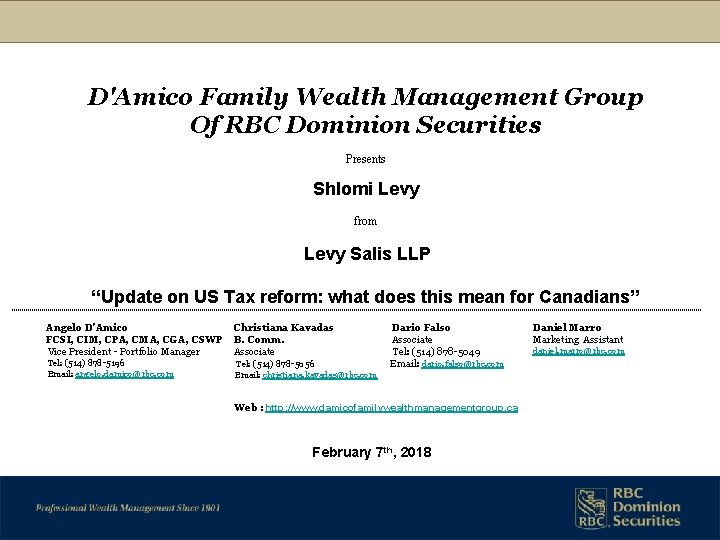 D'Amico Family Wealth Management Group Of RBC Dominion Securities Presents Shlomi Levy from Levy