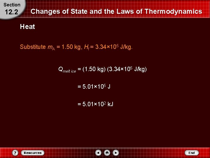 Section 12. 2 Changes of State and the Laws of Thermodynamics Heat Substitute m. Section 12. 2 Changes of State and the Laws of Thermodynamics Heat Substitute m.