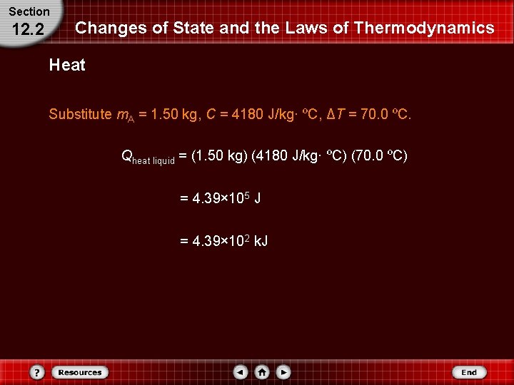 Section 12. 2 Changes of State and the Laws of Thermodynamics Heat Substitute m. Section 12. 2 Changes of State and the Laws of Thermodynamics Heat Substitute m.