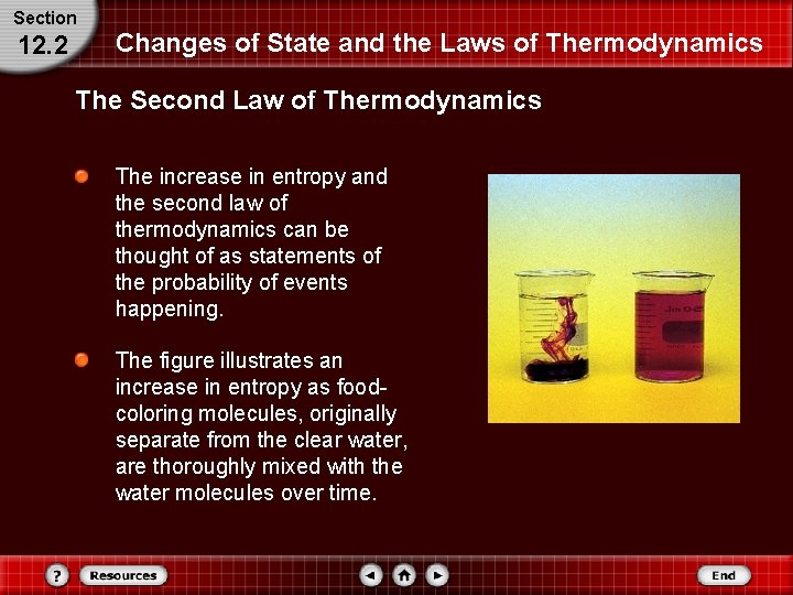 Section 12. 2 Changes of State and the Laws of Thermodynamics The Second Law Section 12. 2 Changes of State and the Laws of Thermodynamics The Second Law