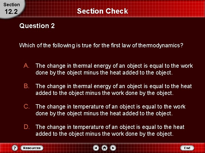Section Check 12. 2 Question 2 Which of the following is true for the Section Check 12. 2 Question 2 Which of the following is true for the