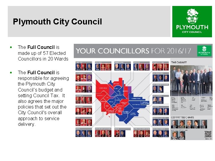 Plymouth City Council § The Full Council is made up of 57 Elected Councillors