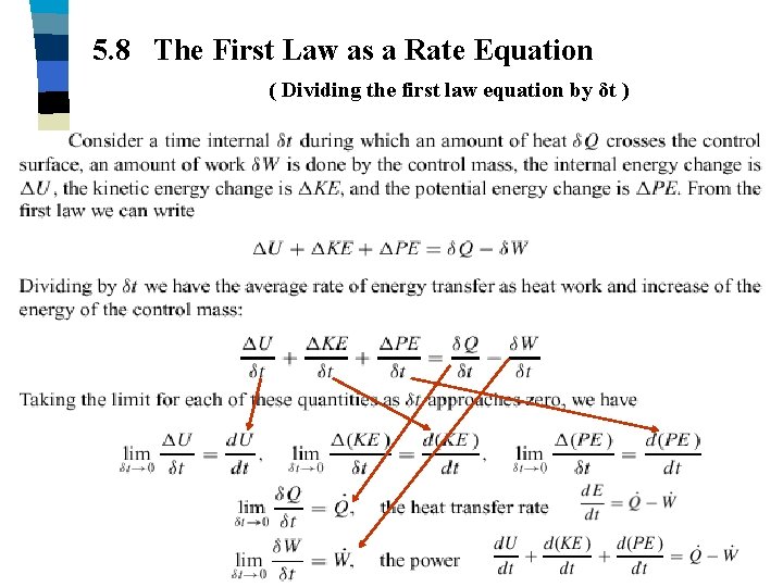 5. 8 The First Law as a Rate Equation ( Dividing the first law 5. 8 The First Law as a Rate Equation ( Dividing the first law