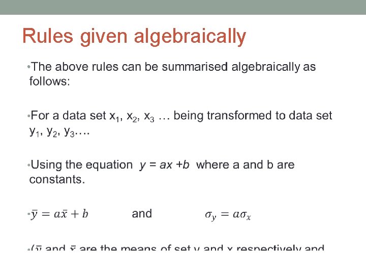 Rules given algebraically • 