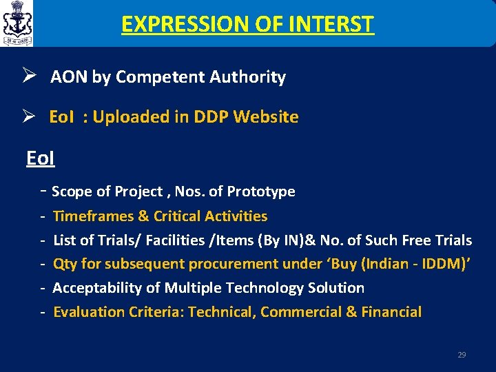 EXPRESSION OF INTERST Ø AON by Competent Authority Ø Eo. I : Uploaded in