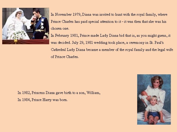 In November 1979, Diana was invited to hunt with the royal family, where Prince