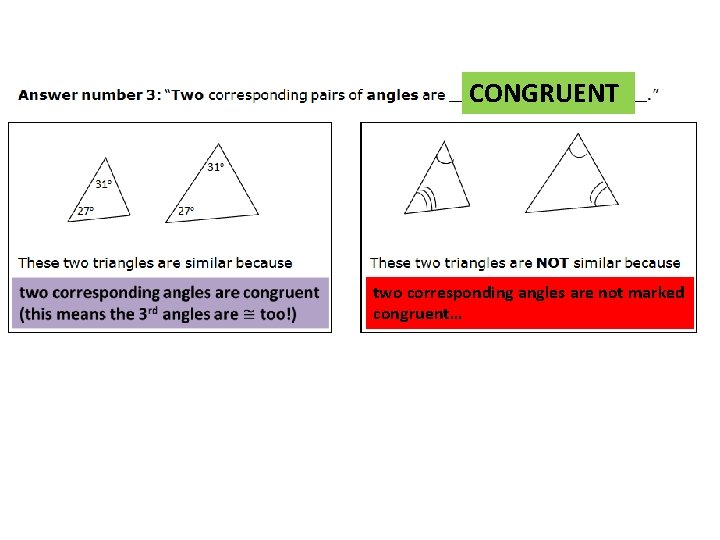 CONGRUENT two corresponding angles are not marked congruent… 