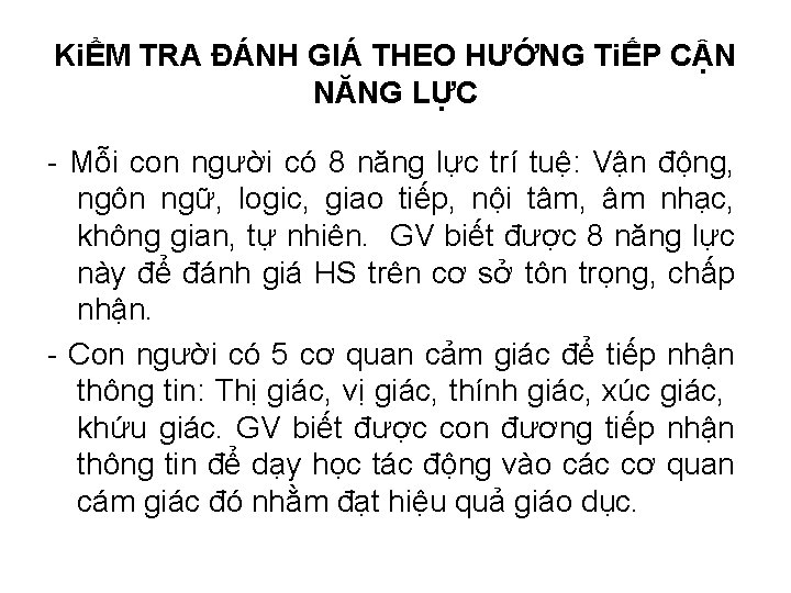 KiỂM TRA ĐÁNH GIÁ THEO HƯỚNG TiẾP CẬN NĂNG LỰC - Mỗi con người