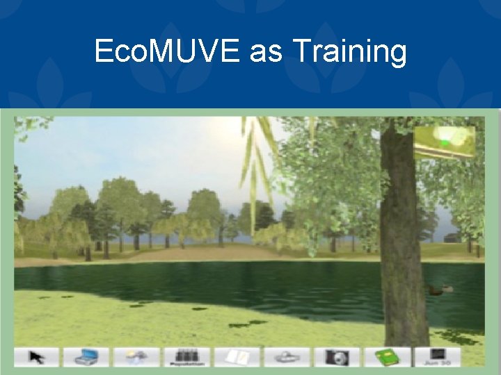 Eco. MUVE as Training 