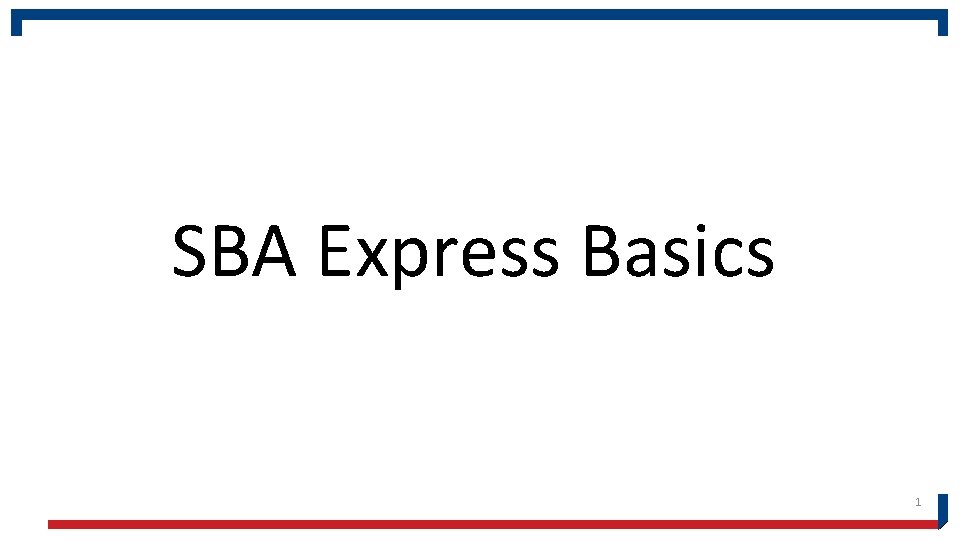 SBA Express Basics 1 