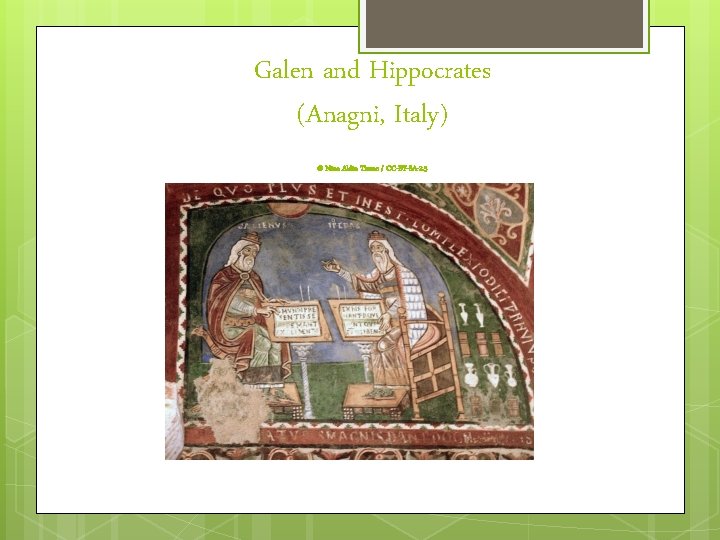 Galen and Hippocrates (Anagni, Italy) © Nina Aldin Thune / CC-BY-SA-2. 5 