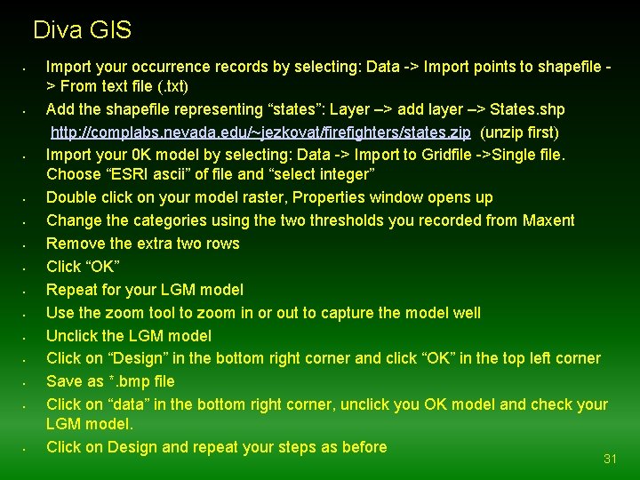 Diva GIS • • • • Import your occurrence records by selecting: Data ->