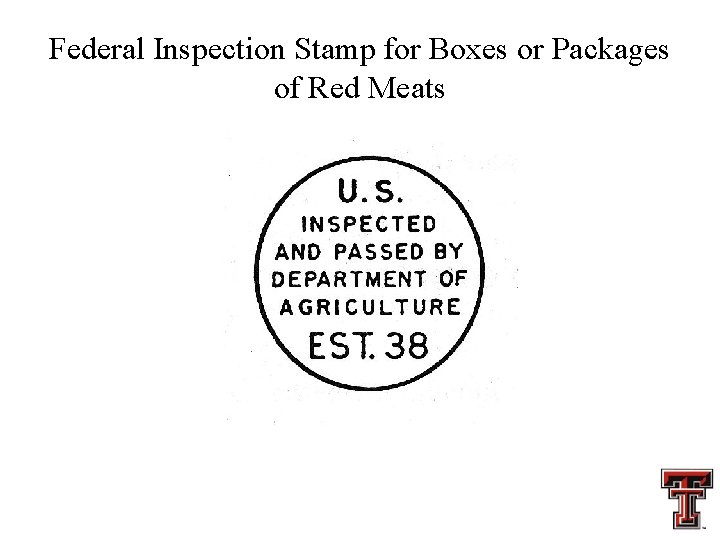 Federal Inspection Stamp for Boxes or Packages of Red Meats 