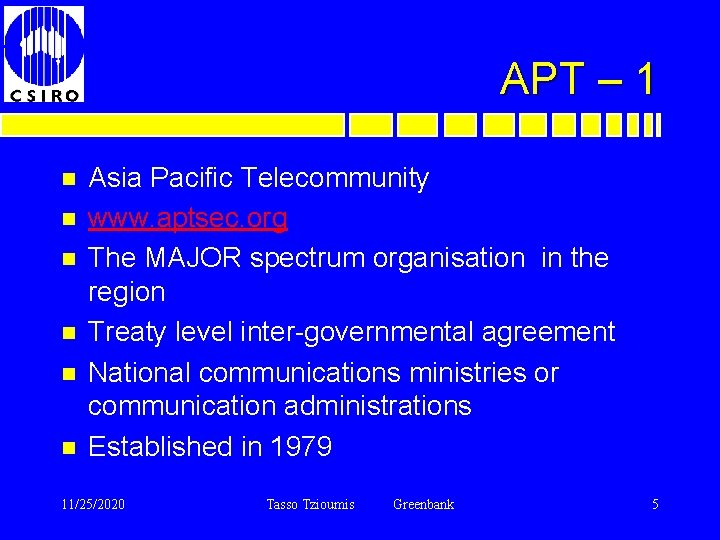 APT – 1 n n n Asia Pacific Telecommunity www. aptsec. org The MAJOR