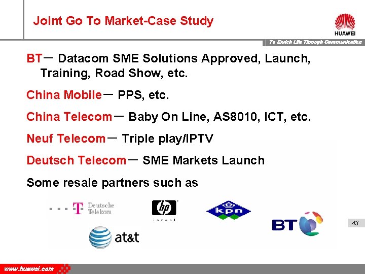 Joint Go To Market-Case Study To Enrich Life Through Communication BT－ Datacom SME Solutions