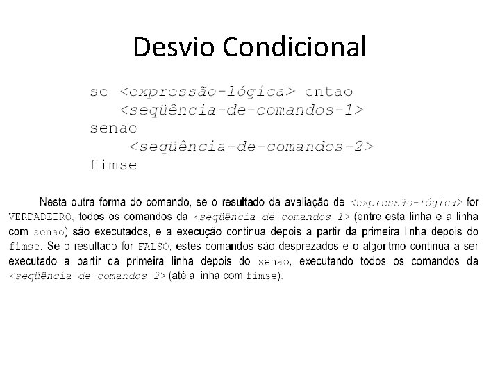 Desvio Condicional 