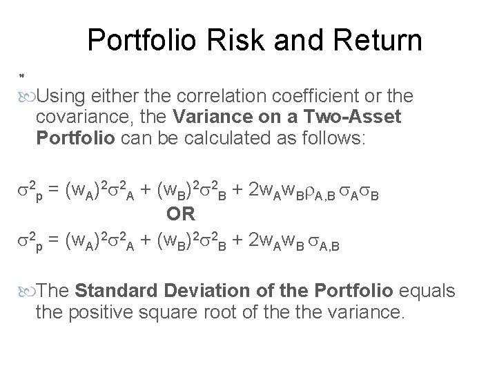 PORTFOLIO RISK AND RETURN Measuring Returns Converting Dollar