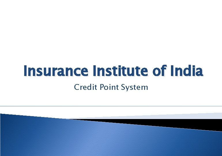 Insurance Institute of India Credit Point System 