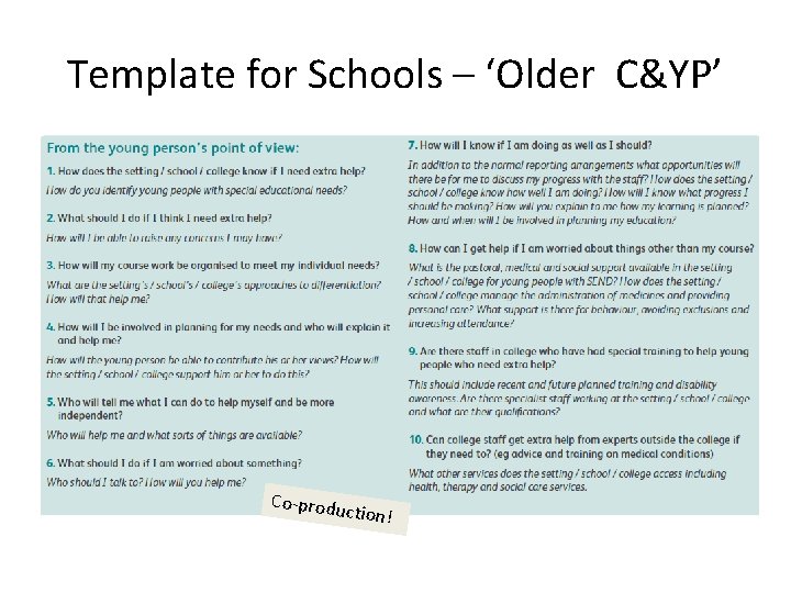 Template for Schools – ‘Older C&YP’ Co-produ ction! 